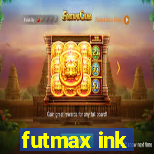 futmax ink